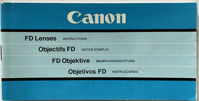 Canon FD Lenses Instruction manual