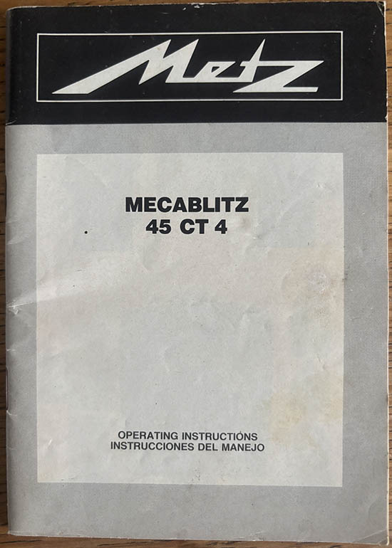 Metz Mecablitz 45 CT 4 flash Instruction manual
