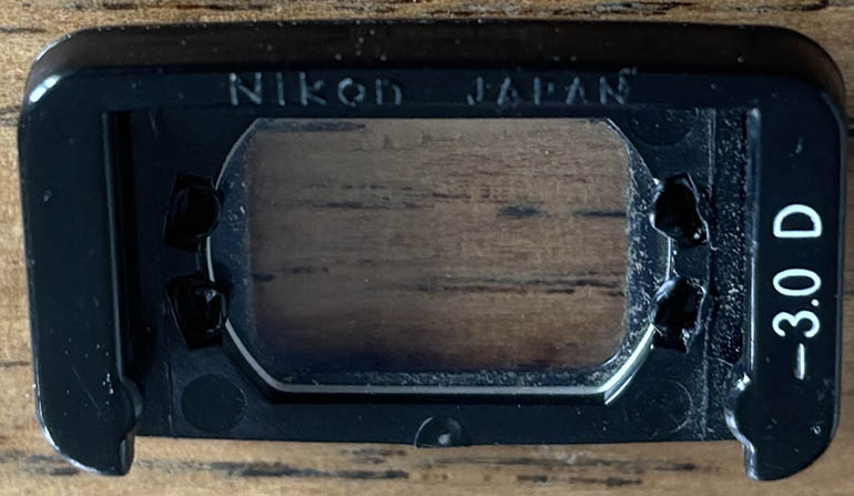 Nikon -3.0 diopter eyepiece correction
 Viewfinder attachment