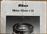 Nikon Nikkor 50mm f/1.8 (Instruction manual) £4.00
