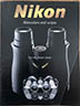 Nikon Binoculars and Scopes 1999 (Leaflets & Brochures) £5.00