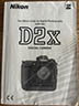 Nikon D2x (Instruction manual) £8.00