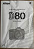 Nikon D80 (Instruction manual) £12.00