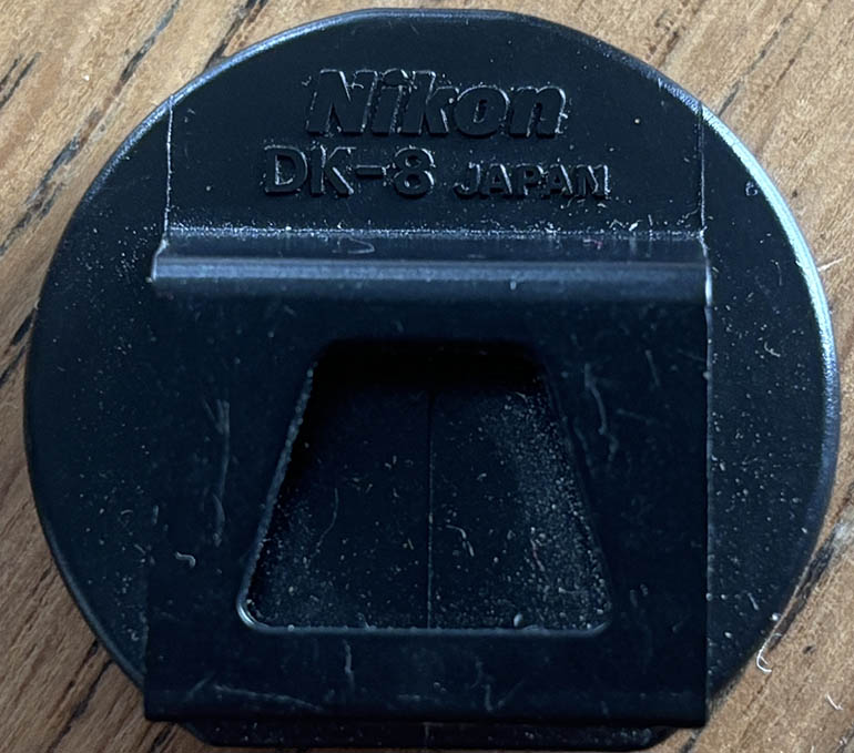 Nikon DK-8 eyepiece cover Viewfinder attachment