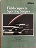 Nikon Fieldscopes & Spotting Scopes 1990 (Leaflets & Brochures) £4.00