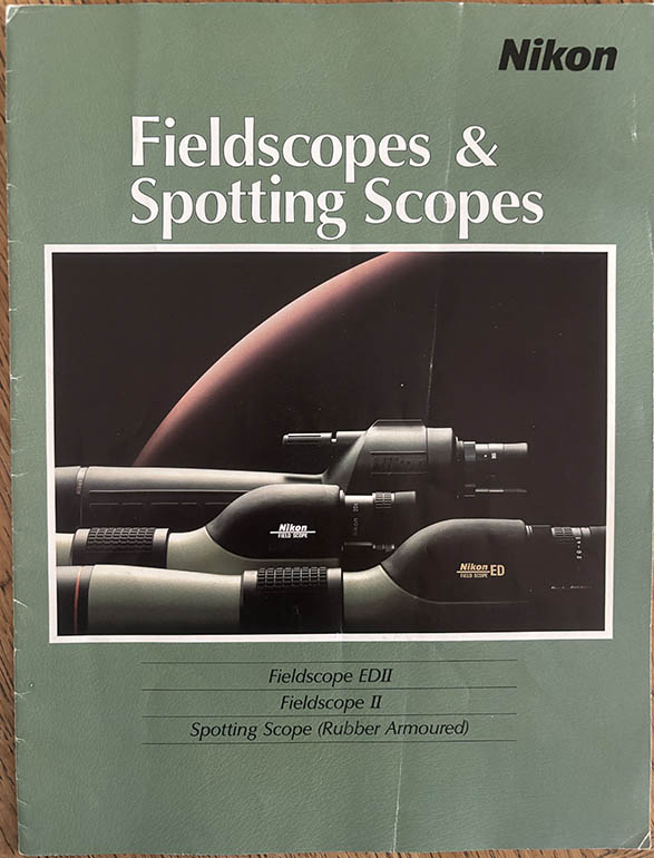 Nikon Fieldscopes & Spotting Scopes 1990 Leaflets & Brochures