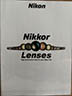 Nikon NIKKOR Lenses 1998 (Leaflets & Brochures) £8.00