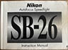 Nikon SB-26 Speedlight (Instruction manual) £5.00
